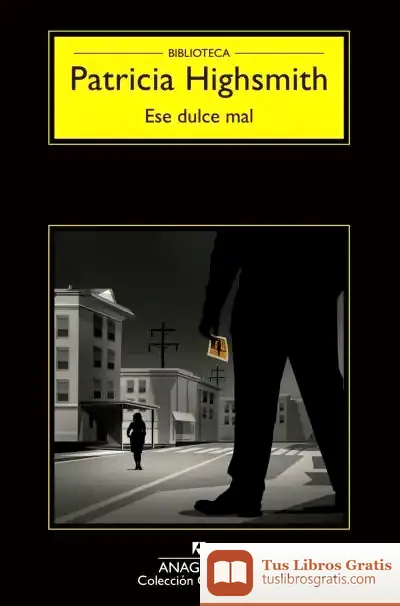 Descargar Ese Dulce Mal