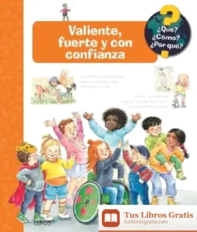 Descargar ¿Qué?... Valiente, Fuerte Con Confianza