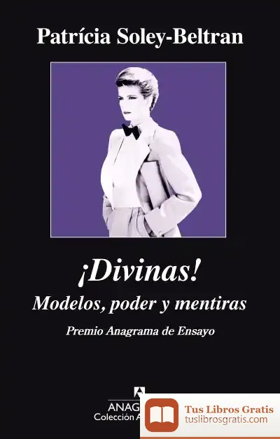 Descargar ¡Divinas! de Patricia Soley Beltrán