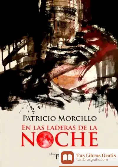Descargar En Las Laderas De La Noche de Patricio Morcillo Ortega