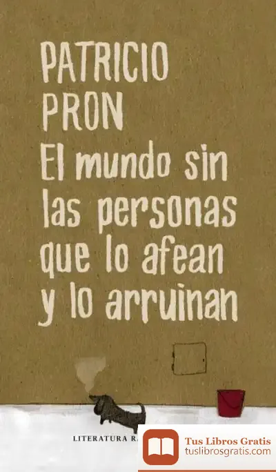 Descargar El Mundo Sin Las Personas Que Lo Afean Y Lo Arruinan