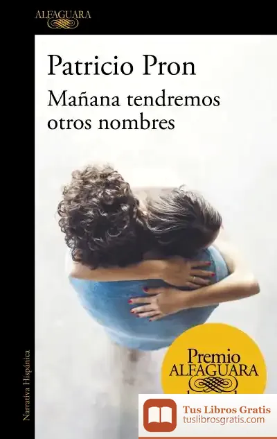 Descargar Mañana Tendremos Otros Nombres