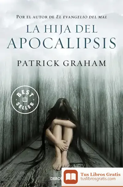 Descargar La Hija Del Apocalipsis de José Soengas Pérez