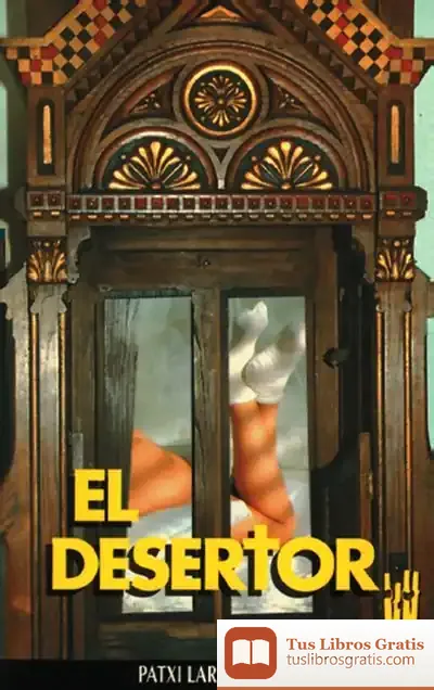 Descargar El Desertor