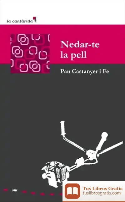 Descargar Nedar-Te La Pell