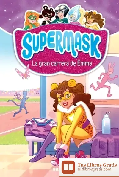 Descargar Supermask 4. La Gran Carrera De Emma