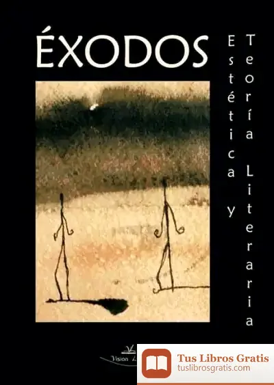 Descargar Éxodos, Estética Y Teoría Literaria