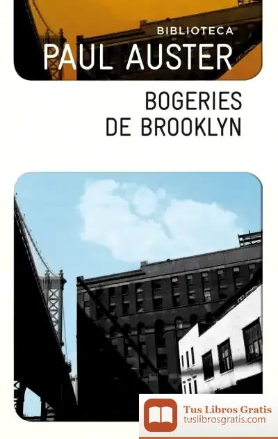 Descargar Bogeries De Brooklyn de Paul Auster