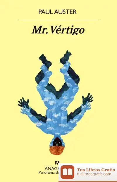 Descargar Mr. Vértigo de Paul Auster