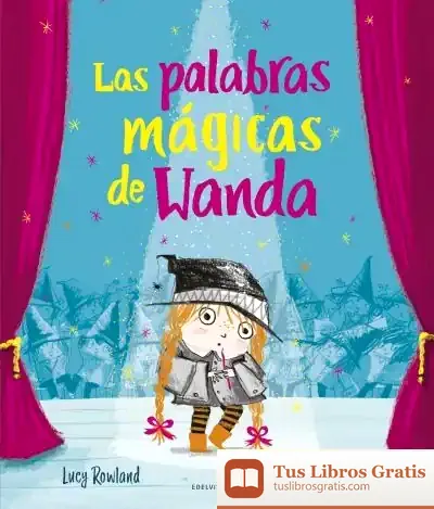 Descargar Las Palabras Mágicas De Wanda