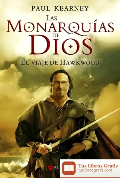 Descargar El Viaje De Hawkwood de Paul Kearney