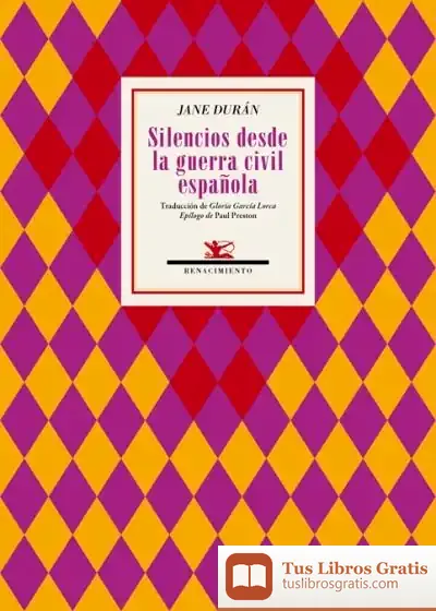 Descargar Silencios Desde La Guerra Civil Española de Paul Preston