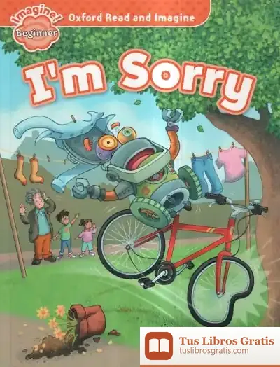 Descargar Oxford Read And Imagine Beginner. I'M Sorry
