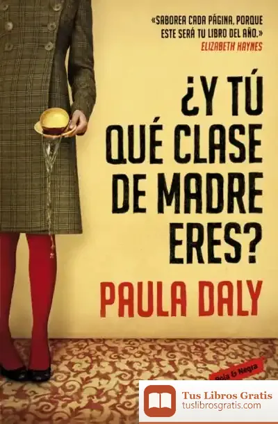 Descargar ¿Y Tú Qué Clase De Madre Eres?