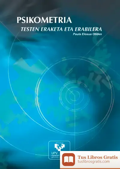 Descargar Psikometria. Testen Eraketa Eta Erabilera