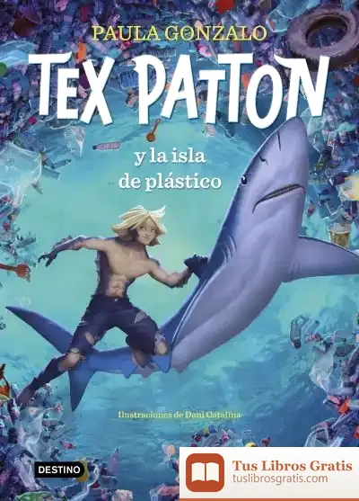 Descargar Tex Patton Y La Isla De Plástico