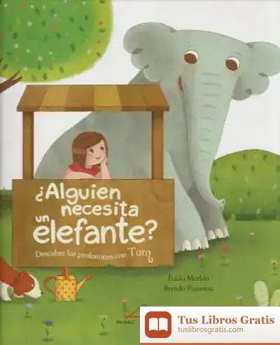 Descargar ¿Alguien Necesita Un Elefante?