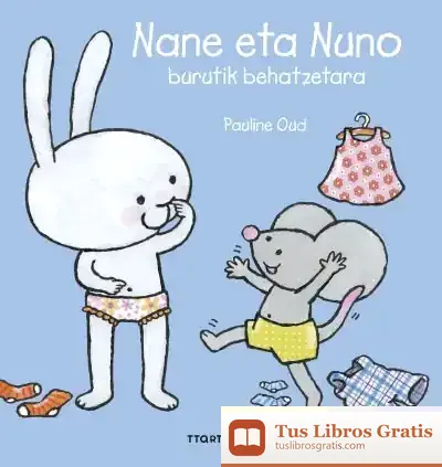 Descargar Nane Eta Nuno - Burutik Behatzetara