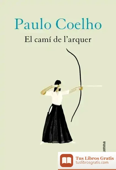 Descargar El Camí De L'Arquer