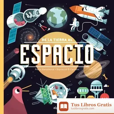 Descargar De La Tierra Al Espacio
