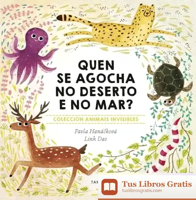 Descargar Quen Se Agocha No Deserto?