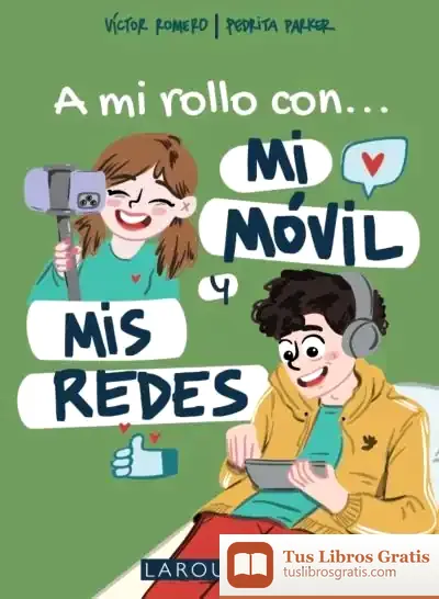 Descargar A Mi Rollo Con Mi Móvil Y Mis Redes de Pedrita Parker