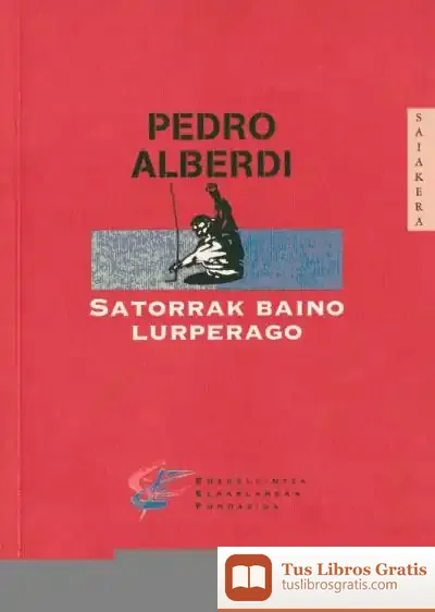 Descargar Satorrak Baino Lurperago