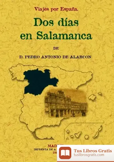 Descargar Dos Días En Salamanca. Viajes Por España de Pablo Garrido Gil