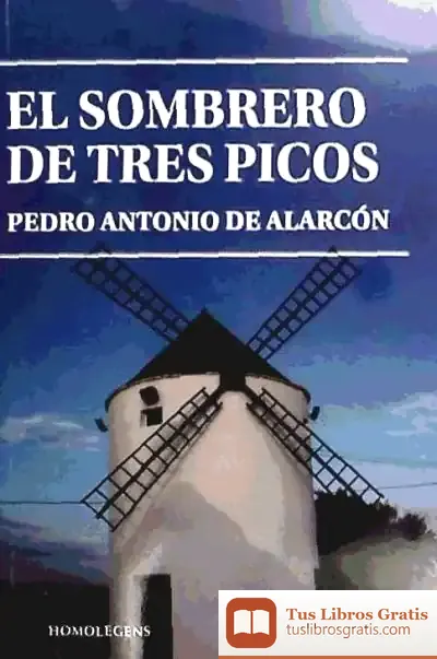 Descargar El Sombrero De Tres Picos de Pedro Antonio de Alarcón
