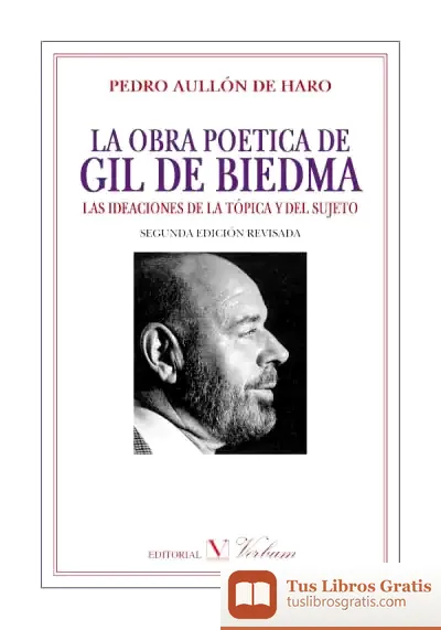 Descargar La Obra Poética De Gil De Biedma de Juan Antonio Sánchez López