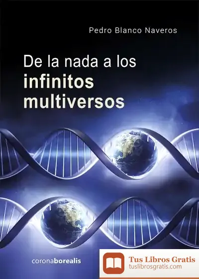 Descargar De La Nada A Los Infinitos Multiversos
