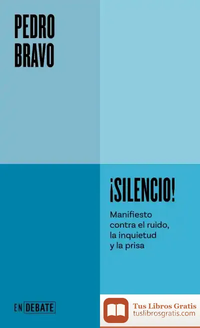 Descargar Silencio! de Pedro Bravo Gala
