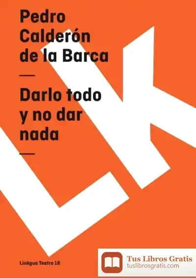 Descargar Darlo Todo Y No Dar Nada