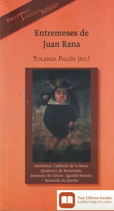 Descargar Entremeses De Juan Rana