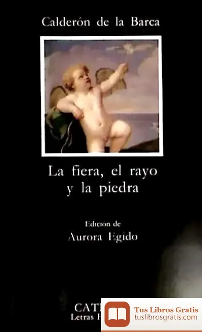 Descargar La Fiera, El Rayo Y La Piedra