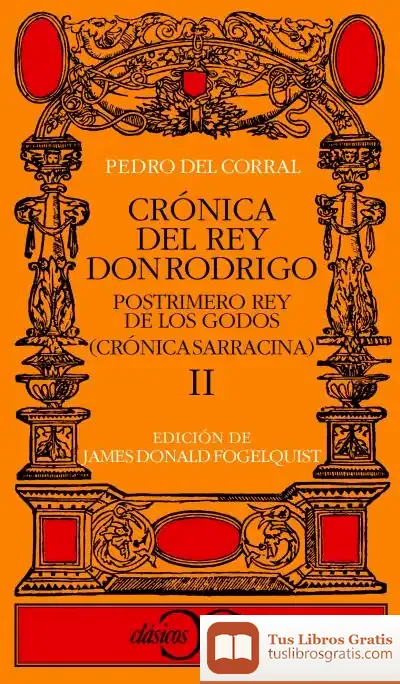 Descargar Crónica Del Rey Don Rodrigo, Ii de Francisco José Aranda Pérez