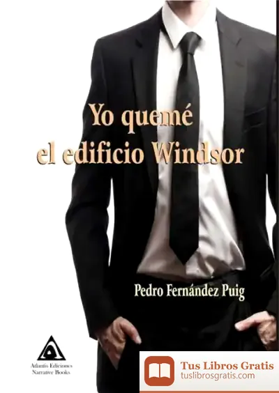 Descargar Yo Queme El Edificio Windsor