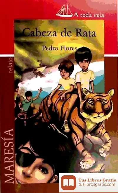 Descargar Cabeza De Rata Y El Tigre De Bengala de Eugeni de Diego