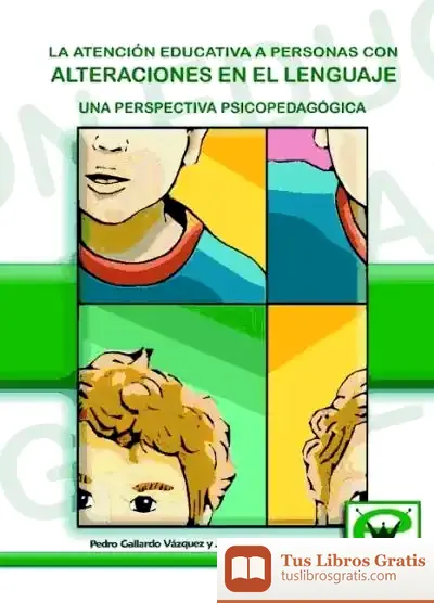 Descargar Atención Educativa A Personas Con Alteraciones En El Lenguaje