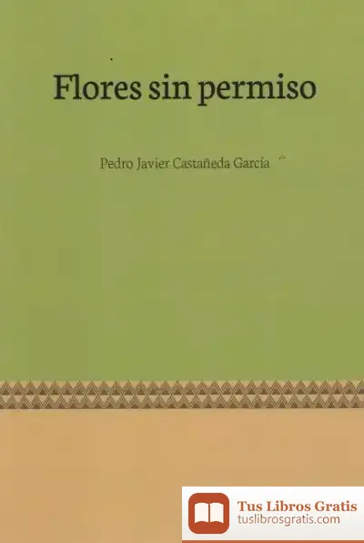 Descargar Flores Sin Permiso
