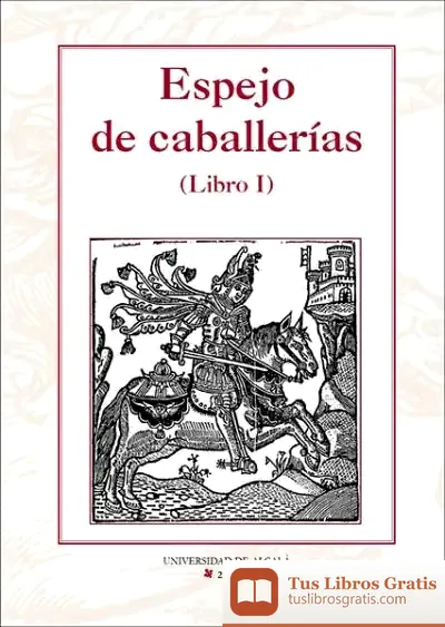 Descargar Espejo De Caballerías (Libro I)