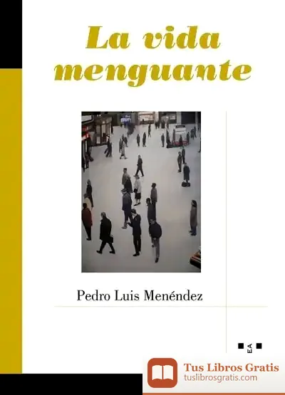 Descargar La Vida Menguante de Pedro Luis Menéndez