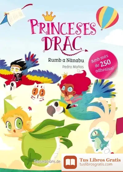 Descargar Adhesius Princeses Drac_Rumb A Nànabu de Pedro Mañas Romero