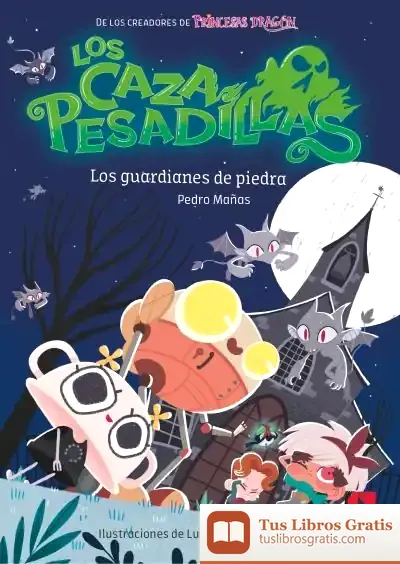 Descargar Los Guardianes De Piedra de Pedro Mañas Romero