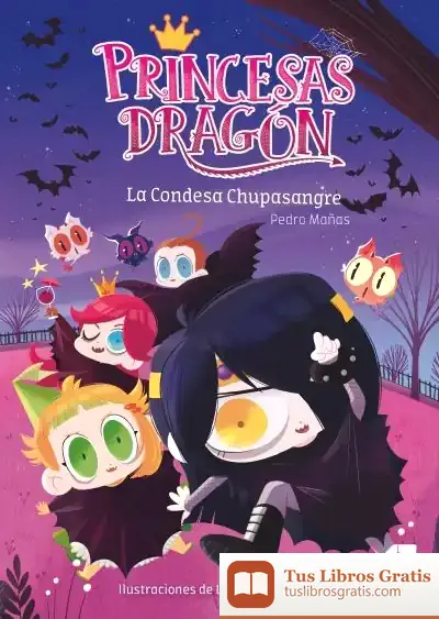 Descargar Princesas Dragón 9: La Condesa Chupasangre de Pedro Mañas Romero