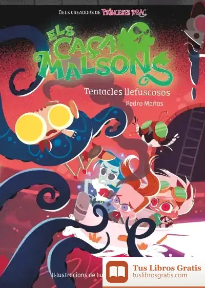 Descargar Tentacles Llefiscosos de Pedro Mañas Romero