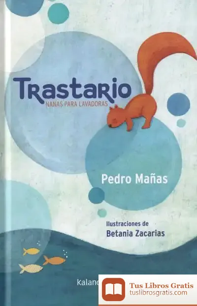 Descargar Trastario (Nanas Para Lavadoras) de Pedro Mañas Romero