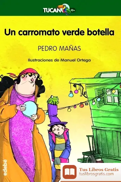 Descargar Un Carromato Verde Botella de Pedro Mañas Romero