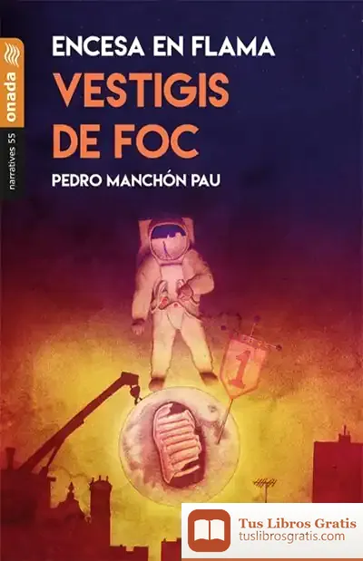 Descargar Vestigis De Foc . Encesa En Flama Ii