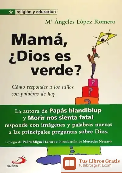 Descargar Mamá, ¿Dios Es Verde?